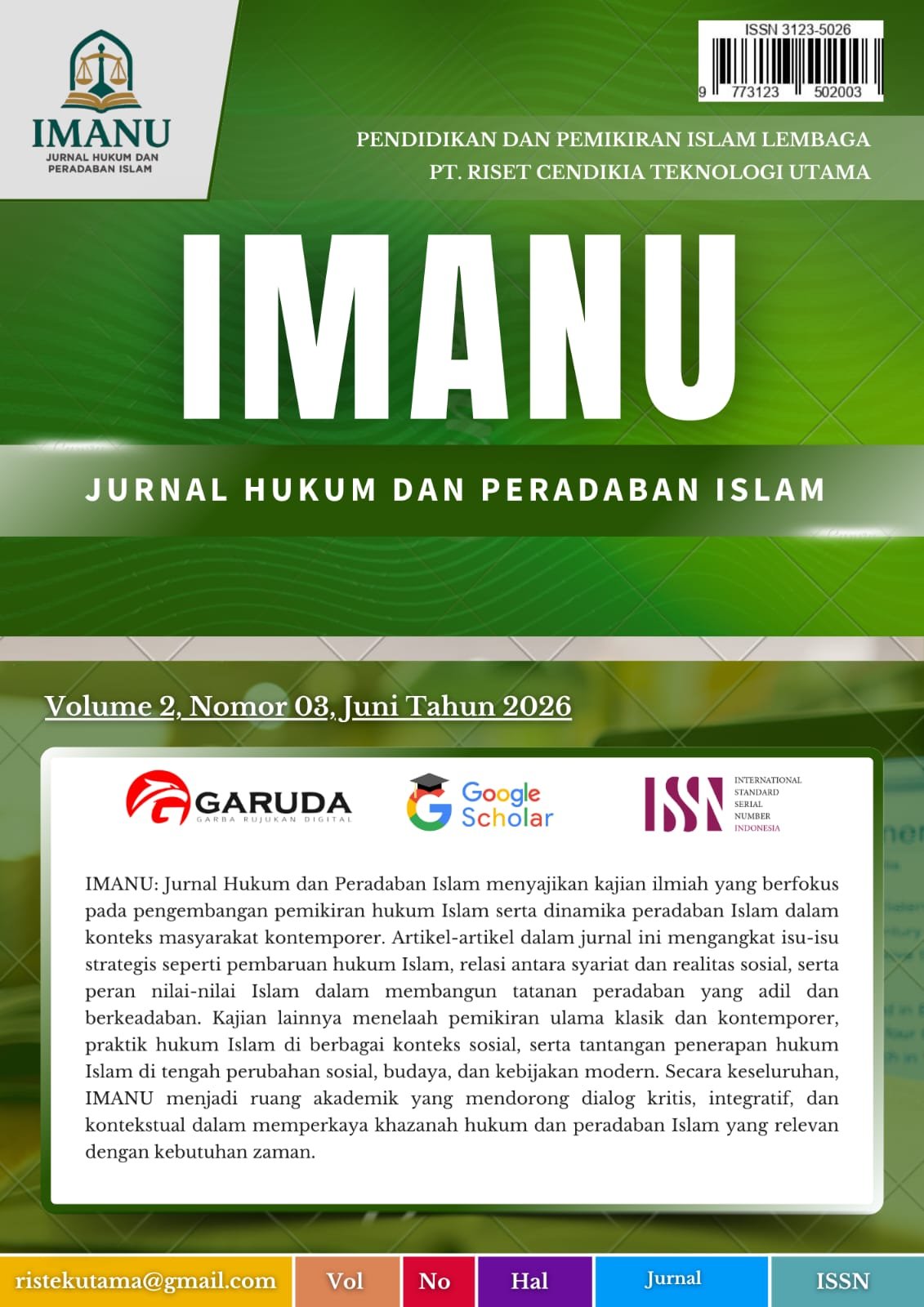 					View Vol. 2 No. 02 (2026): IMANU: Jurnal Hukum dan Peradaban Islam
				