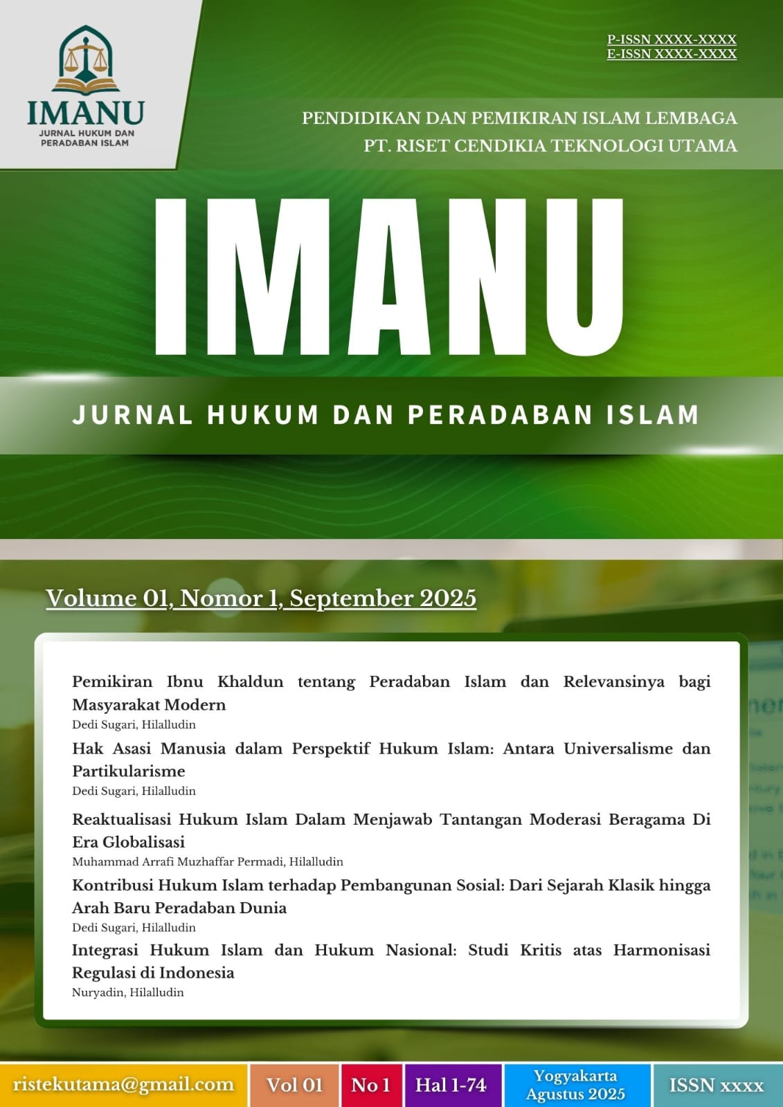 					Lihat Vol 1 No 01 (2025): IMANU: Jurnal Hukum dan Peradaban Islam
				